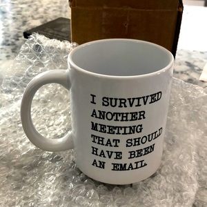 Funny saying coffee mug (new)